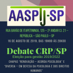 AASPTJ-SP abre espaço para debate de chapas que concorrem à eleição do CRP/SP